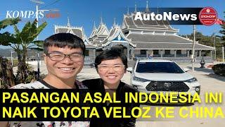 Pasangan Asal Indonesia Jalan-jalan ke China Naik Toyota Veloz