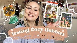 TESTING COZY HOBBIES | How well do these cozy hobbies relieve anxiety and help you destress??