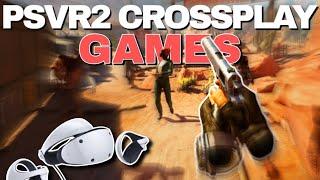 The BEST Crossplay PSVR2 Games! | Quest, PCVR, Xbox Crossplay PSVR2...