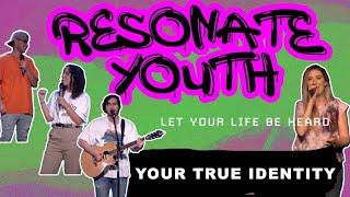 Resonate Youth-Your True Identity-Pt. 1-Sept. 23, 2020