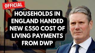 Households in England handed new £550 cost of living payments from DWP