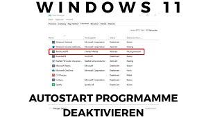 Windows 11 Autostart Programme deaktivieren