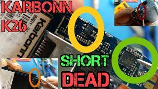 Karbonn K26 Mobile Dead & Short  Solution||China Mobile, KHAN MOBILE SBG||