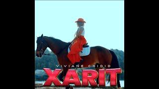 Viviane Chidid - XAARIT