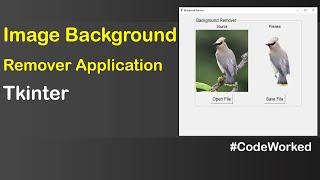 Create Image Background Removal Application in Tkinter - Python