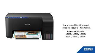 Unpacking and Setting Up an Epson L3250/L3151/L3256/L3150/L3151/l3156 Printer