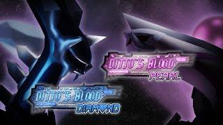 Ditto's Blood | Diamond & Pearl Version - Announcement Trailer