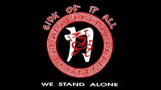 Sick Of It All - We Stand Alone (Full Album)