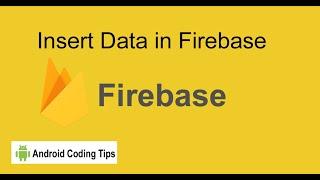 How to Insert Data in Firebase Realtime Database | Android studio firebase example 2022