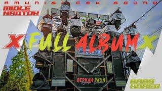 FULL ALBUM AMUNISI CEK SOUND 2025 TERBARU | MIDLE NROTOK BASS HOREG GLERR DJ DURASI 1 JAM