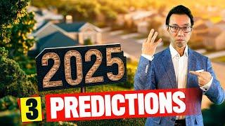 2025 Toronto Real Estate Predictions