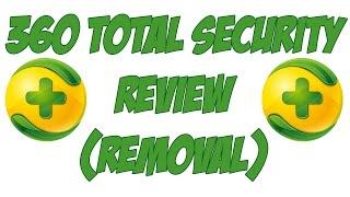 360 Total Security Review