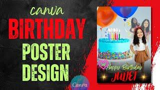 How to Create a Canva Birthday Poster Design? Full Video Tutorial in 2024 | Canva Design