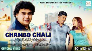 Chambo Chali [Official Video] Amit Chaudhary, Saanu Rajput  Shaan & Pooja | New Haryanvi Songs 2025