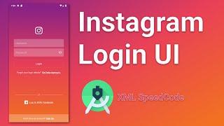 Instagram Login UI - Android UI XML Speed Code Tutorial