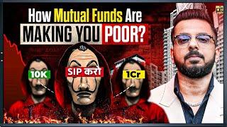 Mutual Funds are Making You Poor?