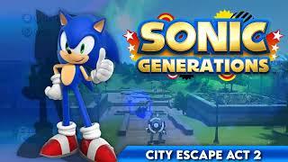 City Escape Act 2 ~ Escape From the City Blue Blur RMX [Lyrics] || Sonic Generations