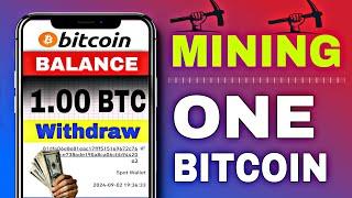 Mine 1 Bitcoin in 45 Minutes | Free Bitcoin Mining Site Without investment 2024 | $100 Payment Proof