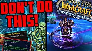 WOTLK Preparation – Don't Make These Mistakes!