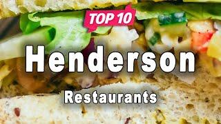 Top 10 Restaurants to Visit in Henderson, Nevada | USA - English