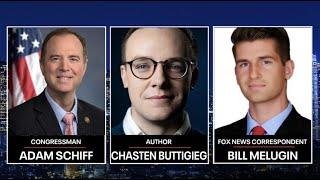 The Issue Is: Chasten Buttigieg, Bill Melugin, Rep. Adam Schiff