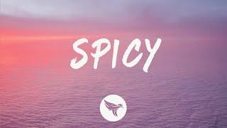 Ty Dolla $ign - Spicy (Lyrics) Feat. Post Malone