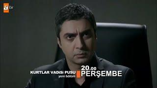 Kurtlar Vadisi Pusu 221. Bölüm Fragmanı / ATV