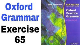 Oxford Practice Grammar Exercise 65 by English Family 87 | Oxford Grammar by John Eastwood