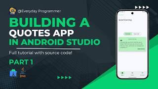 How to build a Stunning Quotes App in Android Studio Part 1 – Beginners Can Do This Too!