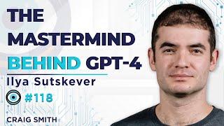 The Mastermind Behind GPT-4 and the Future of AI | Ilya Sutskever