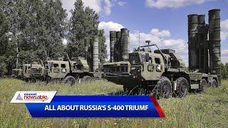 Russia’s S-400 Triumf: Here’s all you need to know about the surface-to-air missile system