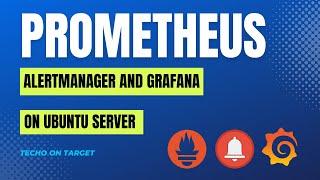 prometheus, grafana and alertmanager and node exporter installation on ubuntu server #monitoring