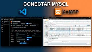 Como conectar MySQL XAMPP con Visual Studio Code