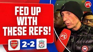 I’m Fed Up With These Refs! (Lee Judges) | Arsenal 2-2 Liverpool