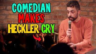 COMEDIAN MAKES HECKLER CRY