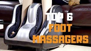 Best Foot Massager in 2019 - Top 6 Foot Massagers Review