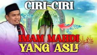 CIRI-CIRI IMAM MAHDI - BUYA ARRAZY HASYIM @sinauislam1089 #buyahasyimarrazyterbaru #subscribe