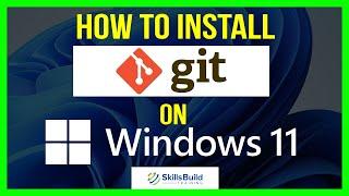  Did You Git It? How to Install Git on Windows 11