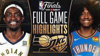 #4 PACERS at #1 THUNDER | NBA FINALS GAME 5 HIGHLIGHTS | June 16, 2025