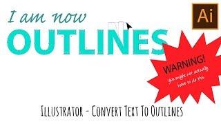 Illustrator CC - Convert text to outlines - debunking the myths of when to do it