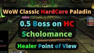 0.5 Kormok on HardCore - Scholomance - WoW HC Paladin