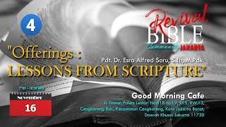 Pdt. Esra Soru" Offering: Lessons From Scripture" (4)