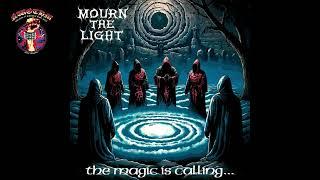 Mourn The Light - The Magic Is Calling... [EP] (2025)