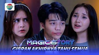 Tamat Riwayat Mili! Gibran Sudah Tahu Semuanya | Magic5tory - Episode 545