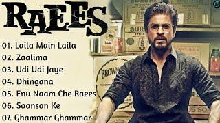 Raees  Full movie song Jukebox | Shah Rukh Khan & Mahira Khan | Dream Songs |