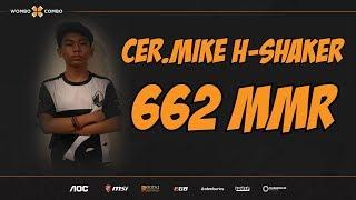 Cer.Mike.WxC Plays Earthshaker | $10 million Ekang Slam! | 662 MMR Adventures