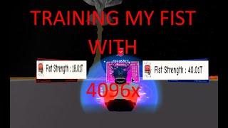 TRAINING FIST WITH 4096x|Roblox Super power Training Simulator