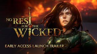 No Rest for the Wicked - Official Steam Early Access Launch Trailer