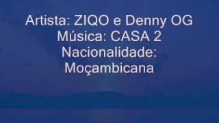 Ziqo e Denny OG - Casa 2.wmv