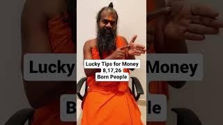 | Lucky  Tips  for Money   People Born on  8,17,26 .  | Call +91 9901555511 |   #shorts